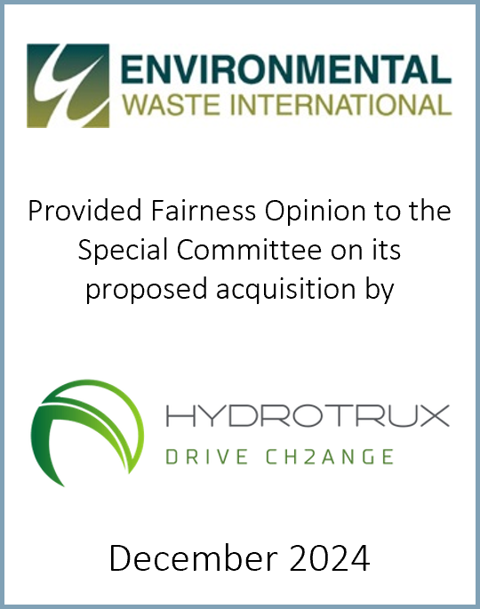 December 2024: Origin Merchant Partners Provided a Fairness Opinion to the Special Committee of Environmental Waste International on its proposed acquisition by Hydrotrux